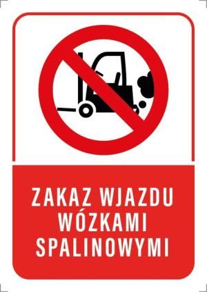 Tabliczka ZAKAZ WJAZDU WÓZKAMI SPALINOWY 10x15