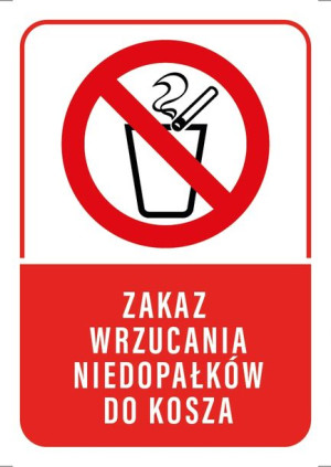 Tabliczka ZAKAZ WRZUCANIA NIEDOPAŁKÓW 10x15