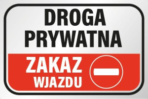 Mds+ Tabliczka Droga Prywatna Zakaz Wjazdu Pcv20x30
