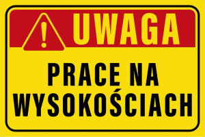 Mds+ Tablica Uwaga Prace Na Wysokościach 20x30
