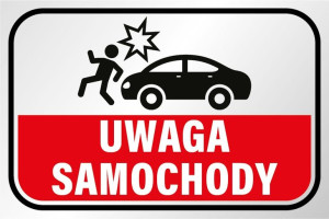 TABLICZKA UWAGA samochód samochody 20x30