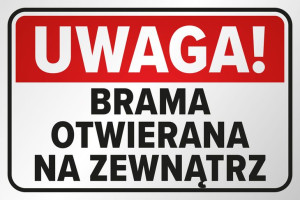 Tabliczka UWAGA OTWIERANA NA ZEWNĄTRZ PCW 20x30