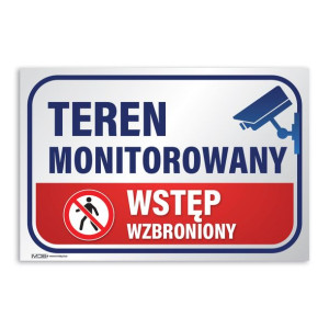 MDS+ Tabliczka Teren monitorowany wstęp wzbroniony 20x30