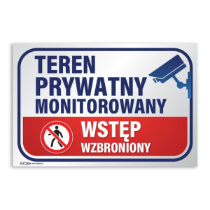 MDS+ Tabliczka Teren prywatny monitorowany WSTĘP WZBRONIONY 20x30
