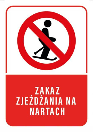 Tabliczka ZAKAZ ZJEŻDŻANIA NA NARTACH 20x30