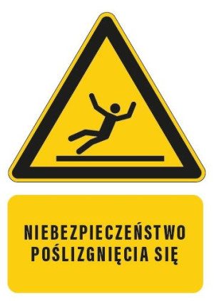 Tabliczka Niebezpieczeństwo Poślizgnięcia 20x30