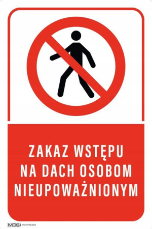TABLICZKA 30x20 zakaz wstępu na dach