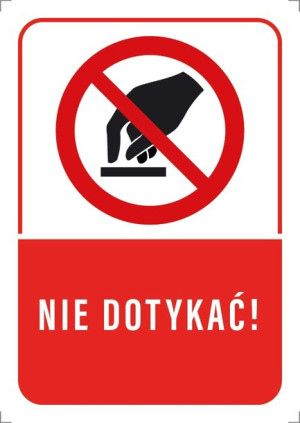 Tabliczka NIE DOTYKAĆ 20X30