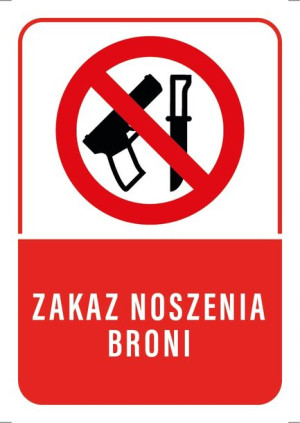 Tabliczka ZAKAZ NOSZENIA BRONI 20X30