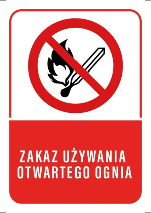 Tabliczka Zakaz Używania Otwartego Ognia 20x30