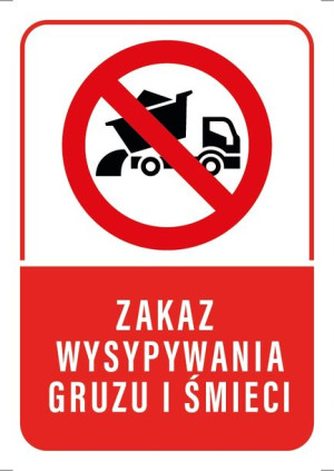 Tabliczka Zakaz Wysypywania Gruzu Śmieci 20x30