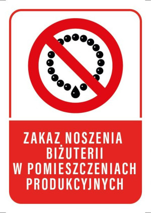 Tabliczka ZAKAZ NOSZENIA BIŻUTERII 20X30
