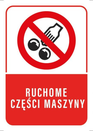 Tabliczka RUCHOME CZĘŚCI MASZYNY 20X30