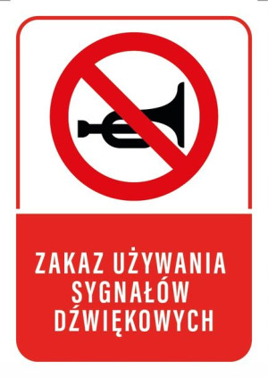 Tabliczka ZAKAZ UŻYWANIA KLAKSONU 20x30