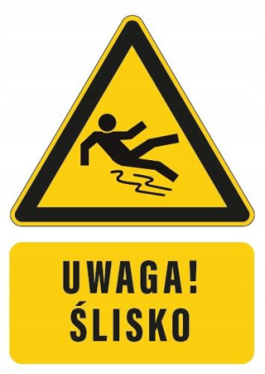 Tabliczka UWAGA ŚLISKO ŚLISKA PODŁOGA 20x30
