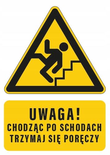 Tabliczka TRZYMAJ SIĘ PORĘCZY 20x30