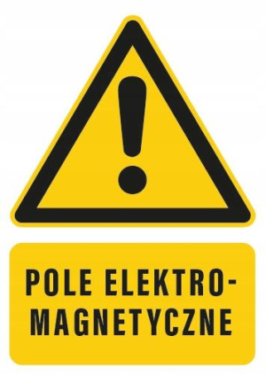 Tabliczka POLE ELEKTROMAGNETYCZNE 20x30