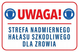 TABLICZKA strefa nadmiernego hałasu pcv 20X30