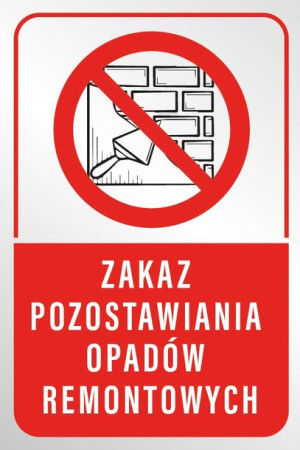 TABLICZKA PCV 20X30 zakaz odpadów remontowych