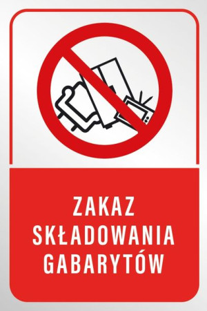 TABLICZKA PCV 20X30 zakaz składowania gabarytów