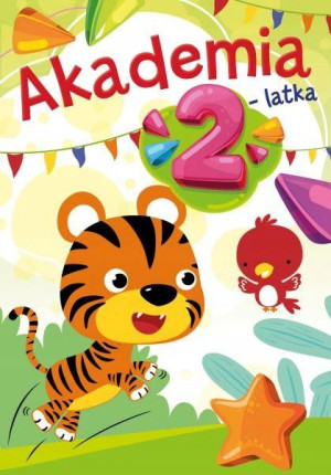 Akademia 2-Latka Ćwiczenia i zadania  dla 2-latka