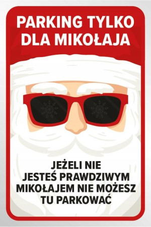 Parking dla Mikołaja dekoracje tabliczka 20x30 pvc