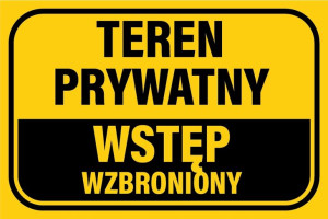 Tabliczka Teren Prywatny Wstęp Wzbroniony 40x30