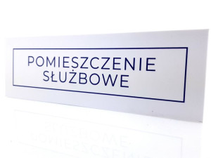 Tabliczka informacyjna POMIESZCZENIE SŁUŻBOWE 27x9