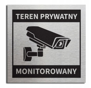 Tabliczka TEREN PRYWATNY MONITOROWANY 10x10 cm