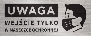 Tabliczka UWAGA WEJŚCIE TYLKO W MASECZCE 20x8 cm