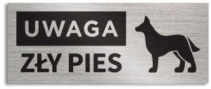 Tabliczka UWAGA ZŁY PIES 20x8 cm