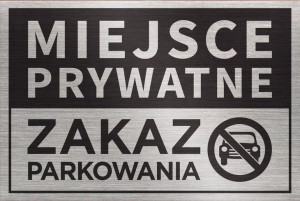 Tabliczka ZAKAZ PARKOWANIA 30x20 cm