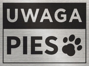 Tabliczka UWAGA PIES 20x15 cm