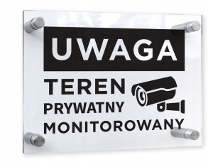 Tabliczka TEREN PRYWATNY MONITOROWANY 20x15 PLEXI