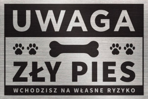 Tabliczka UWAGA ZŁY PIES 30x20 cm_