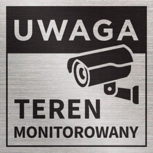 Tabliczka TEREN MONITOROWANY 20x20 cm