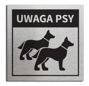 Tabliczka UWAGA PSY 10x10 cm