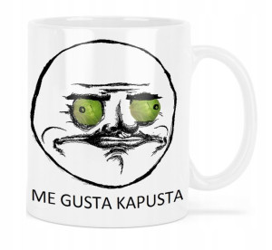 Śmieszny Kubek Me Gusta Prezent Różne Wzory