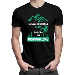 Moja ulubiona pora to pora na wspinaczkę koszulka dla fana wspinaczki
