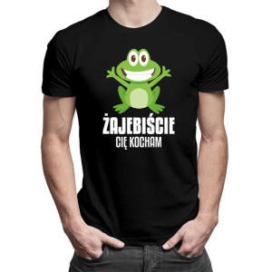Żajebiście cię kocham zabawna koszulka prezent na walentynki dla ukochanego