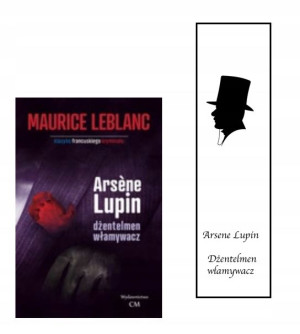 Arsene Lupin - dżentelmen włamywacz