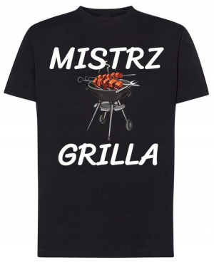 Mistrz GRILLA T-shirt Modny Śmieszny Rozm.S