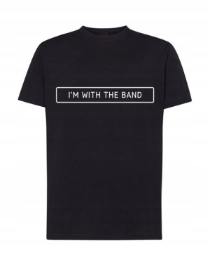 Muzyczny T-Shirt nadruk I’m with THE BAND r.L