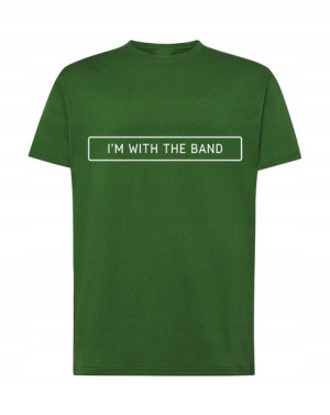 Muzyczny T-Shirt nadruk I’m with THE BAND r.S