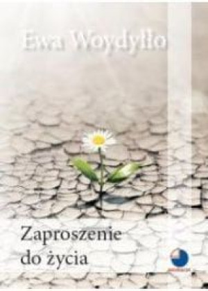 Zaproszenie do życia.
