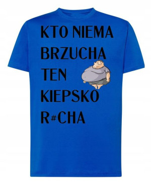 Śmieszny T-Shirt nadruk Brzuch R.S