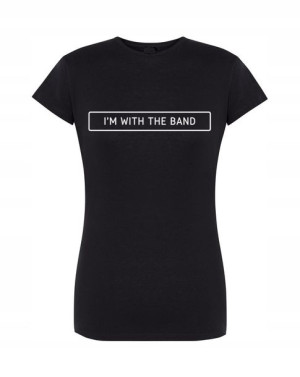 T-Shirt damski nadruk Im with the Band r.XL