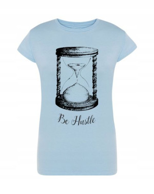 T-Shirt damski nadruk klepsydra Be hustle r.S