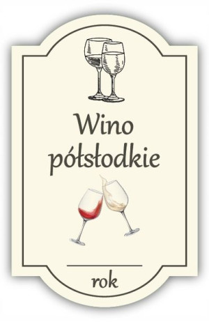 Wino PÓŁSŁODKIE - etykieta na butelkę 1 szt.