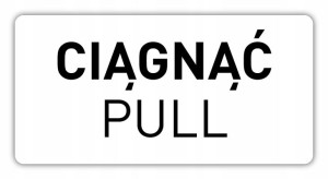 CIĄGNĄĆ naklejka na drzwi